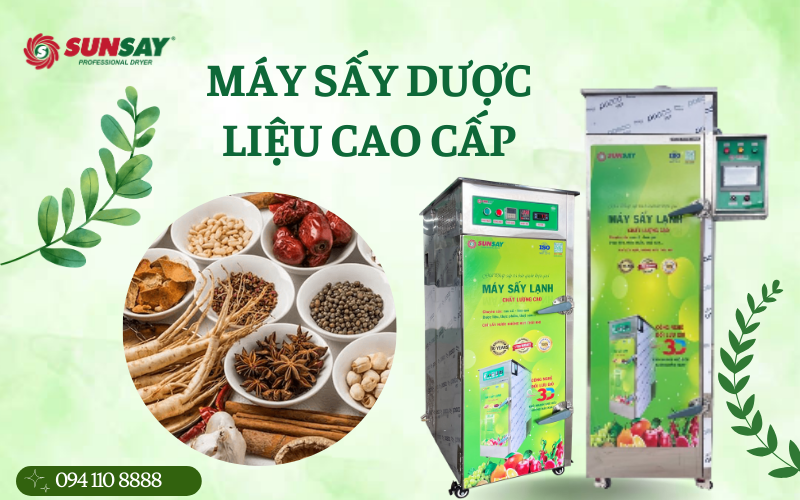 Máy sấy dược liệu cao cấp giải pháp tăng giá trị sản phẩm dược liệu