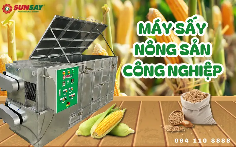 Máy sấy nông sản công nghiệp SUNSAY