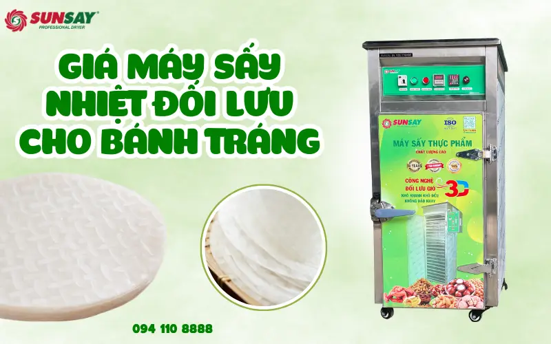 Giá máy sấy nhiệt đối lưu cho bánh tráng