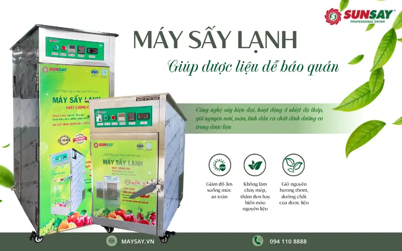 Máy sấy lạnh giúp dược liệu dễ bảo quản, bảo toàn hoạt chất và kéo dài hạn sử dụng