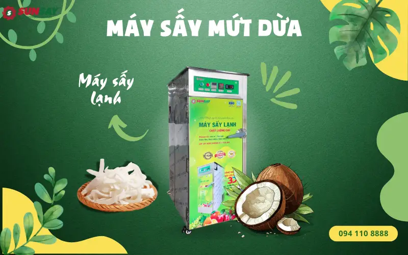 Máy sấy mứt dừa SUNSAY
