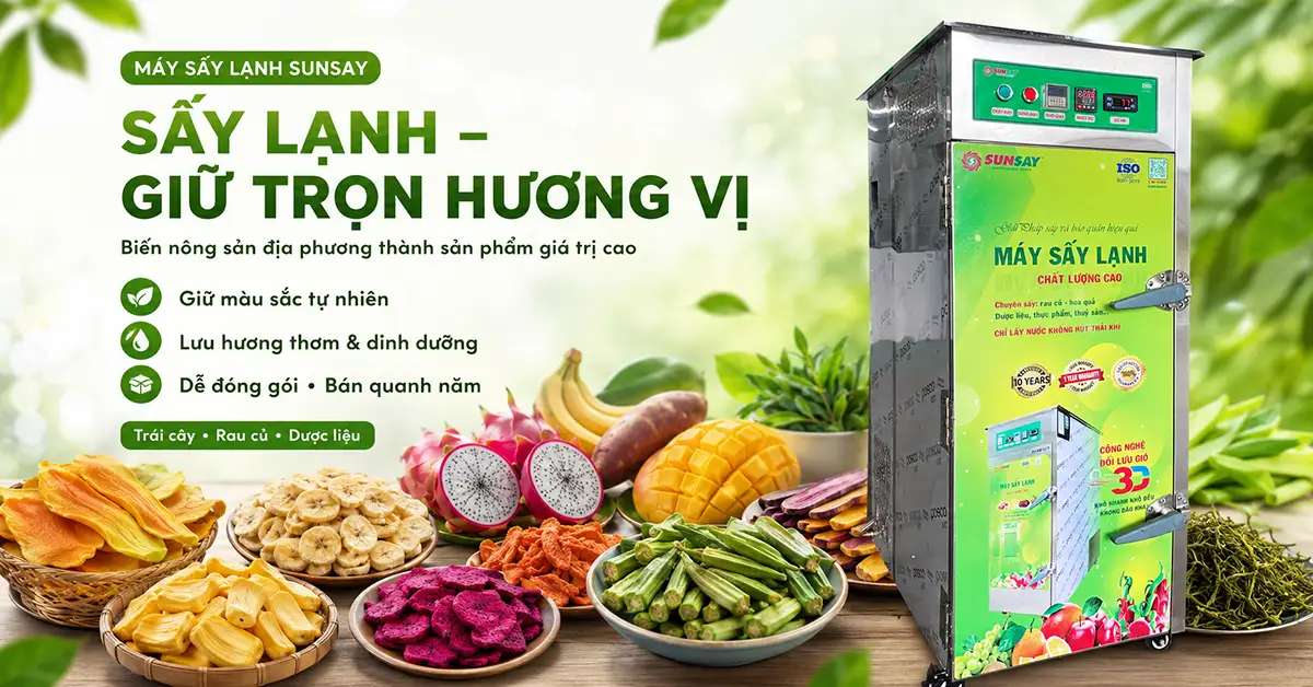 Máy sấy lạnh giữ nguyên hương vị tự nhiên
