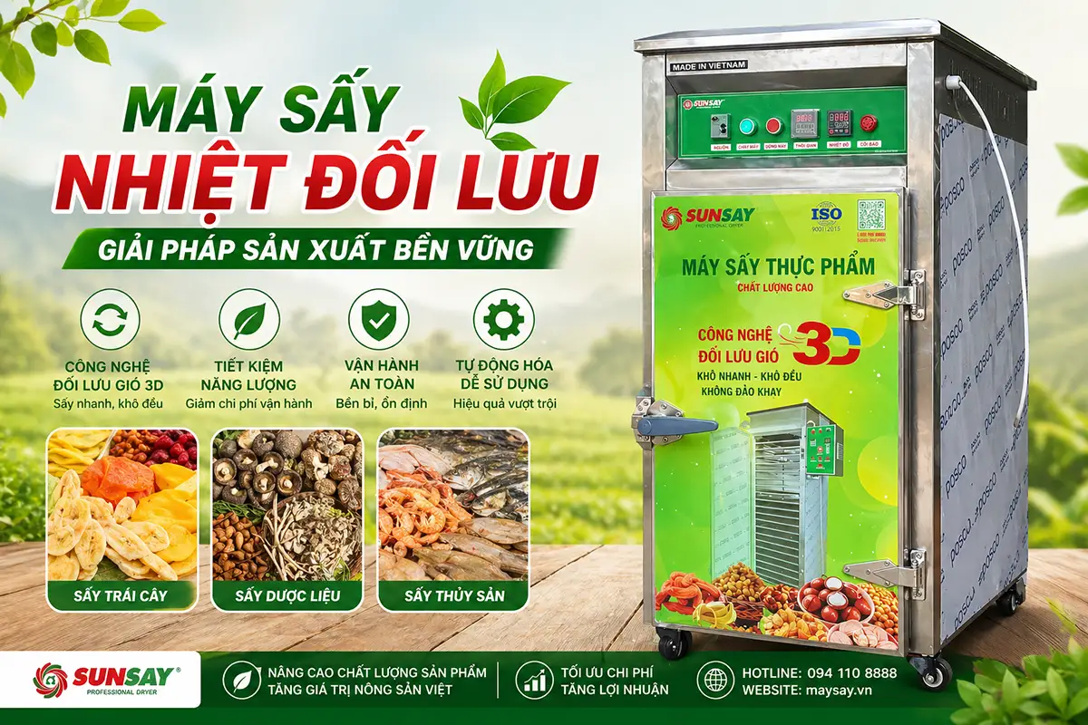 Máy sấy nhiệt đối lưu hỗ trợ sản xuất bền vững có đáng để đầu tư không?