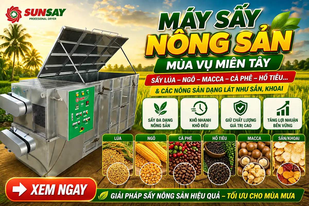 Máy sấy nông sản cho mùa vụ miền Tây: Giải pháp chủ động đầu ra trong mùa thu hoạch