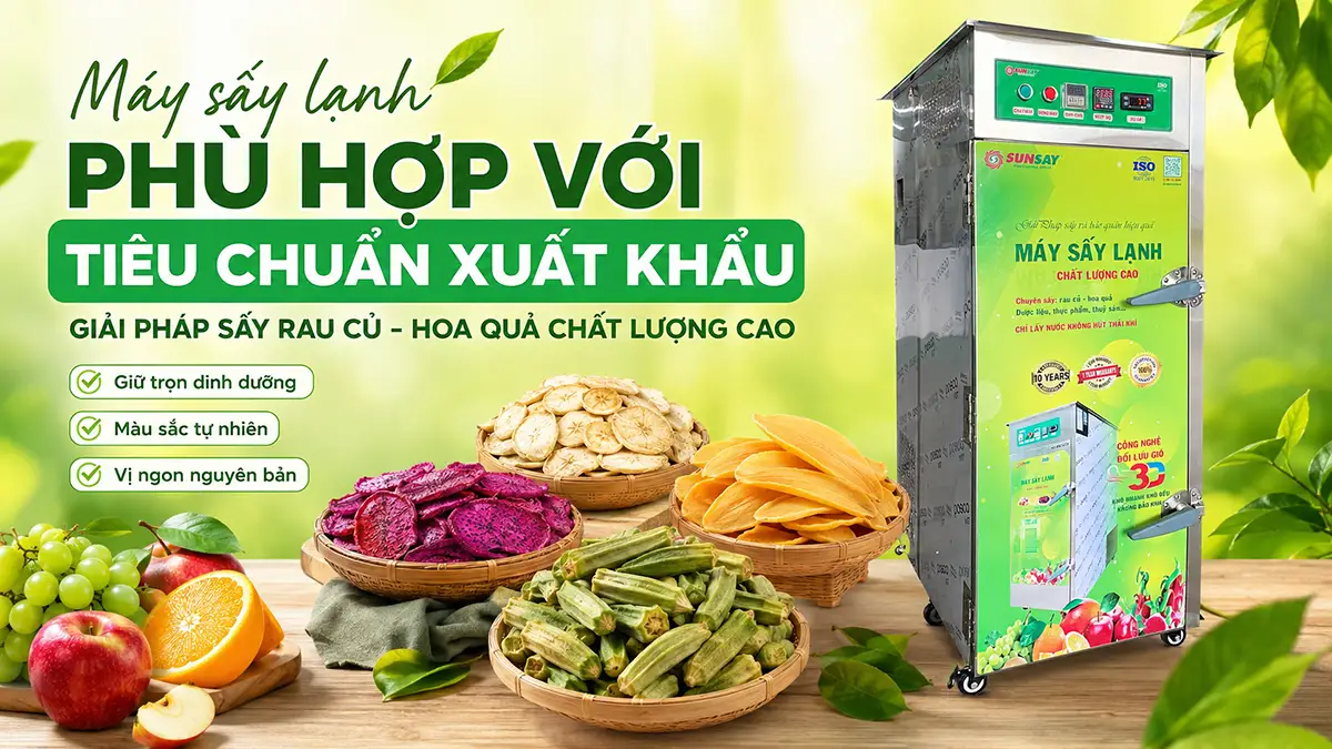 Máy sấy lạnh phù hợp với tiêu chuẩn xuất khẩu