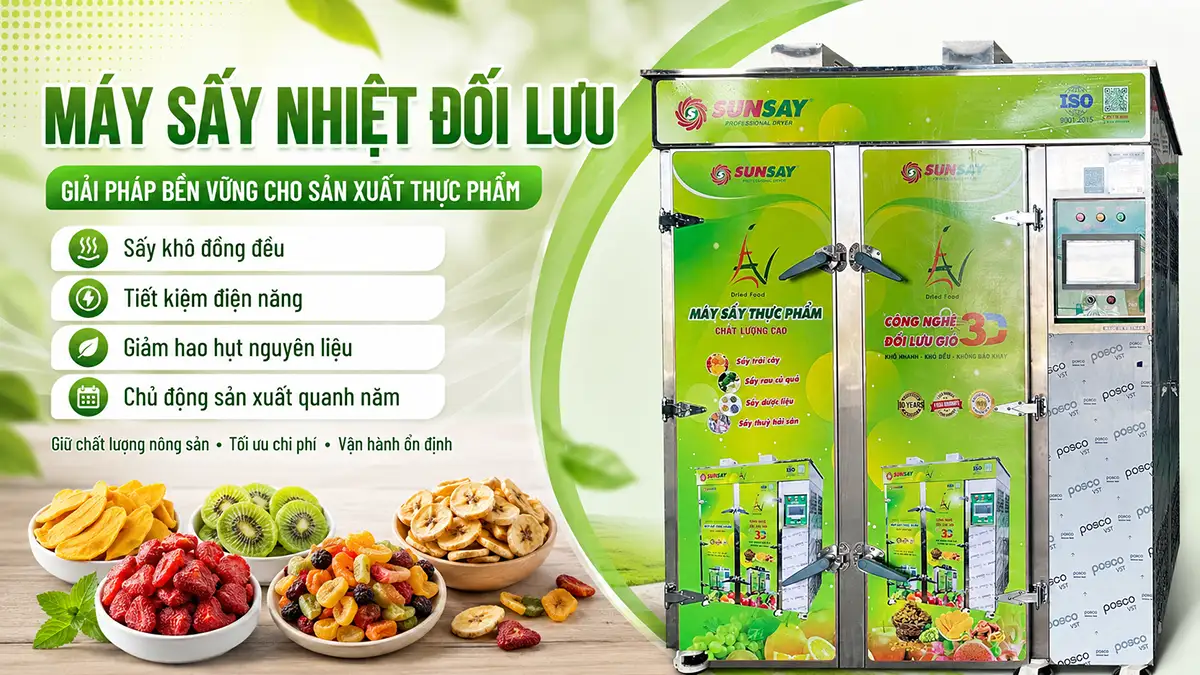 Máy sấy nhiệt đối lưu là giải pháp bền vững trong chế biến