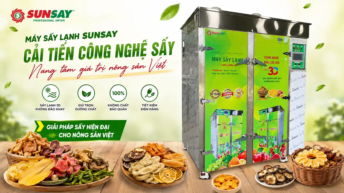 Doanh nghiệp hưởng lợi gì từ máy sấy lạnh SUNSAY cải tiến công nghệ sấy?
