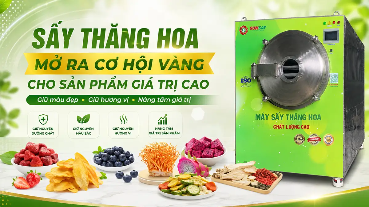 Sấy thăng hoa đang mở ra cơ hội gì cho sản phẩm giá trị cao?